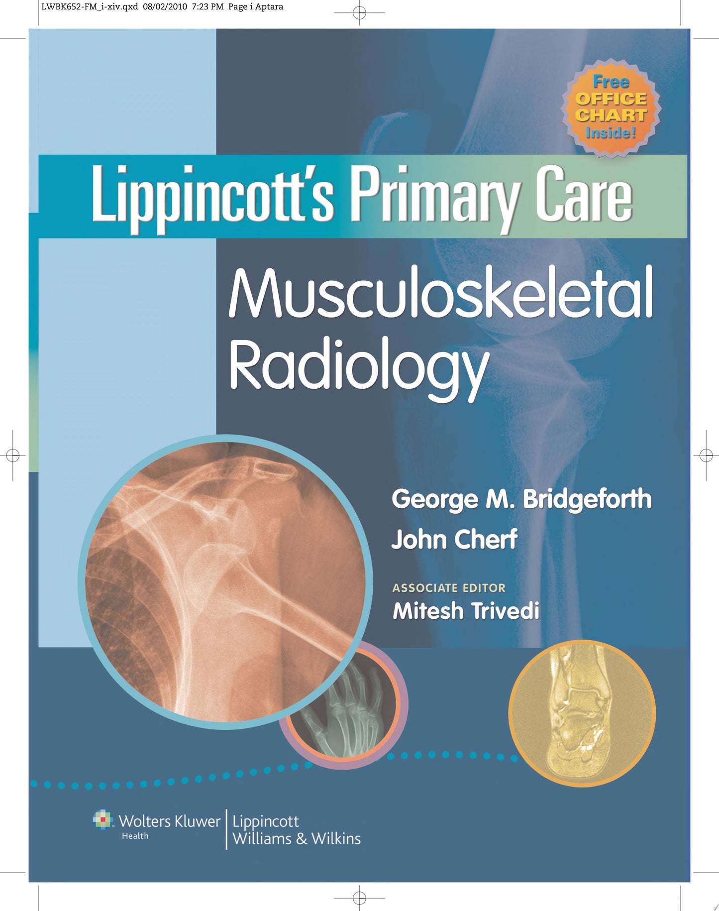 Lippincott’s Primary Care Musculoskeletal Radiology