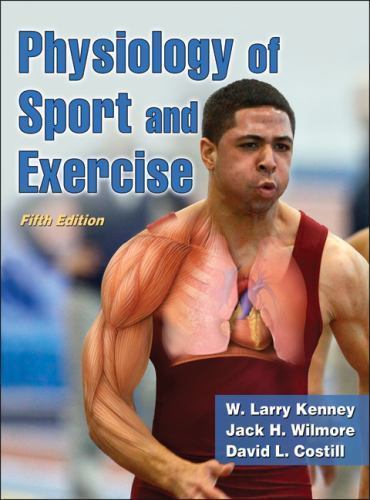 Physiology of Sport and Exercise, 5th Edition