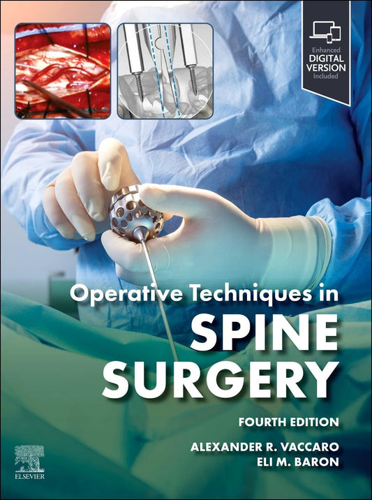 Operative Techniques: Spine Surgery, 4th edition