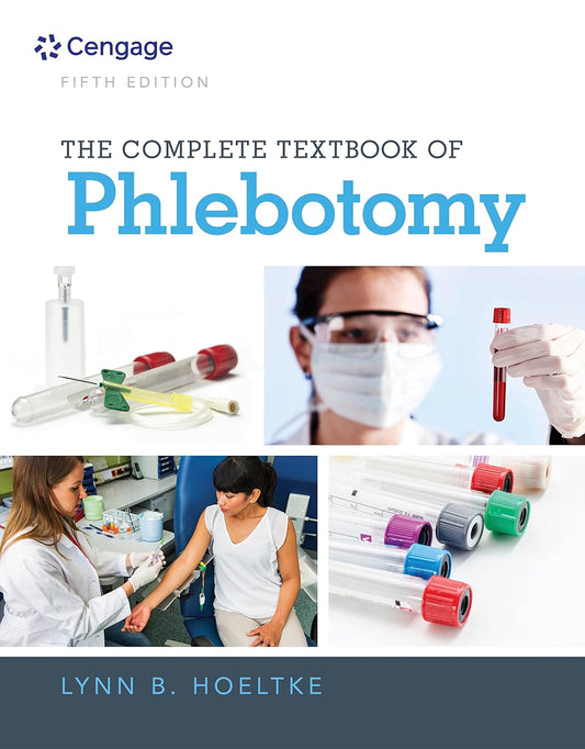 The Complete Textbook of Phlebotomy, 5th Edition