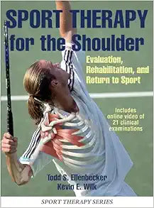 Sport Therapy for the Shoulder: Evaluation, Rehabilitation, and Return to Sport
