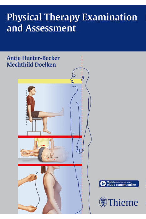 Physical Therapy Examination and Assessment