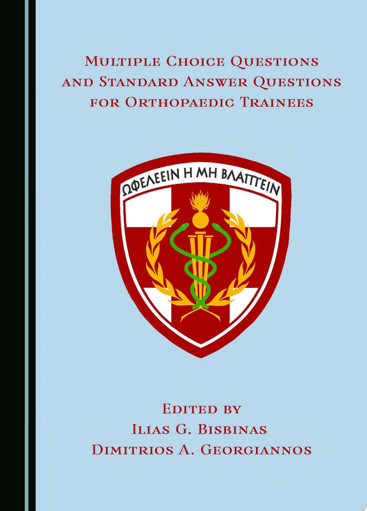 Multiple Choice Questions and Standard Answer Questions for Orthopaedic Trainees