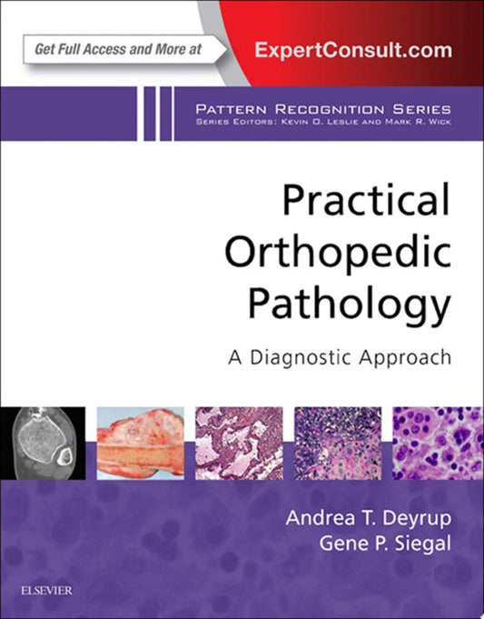 Practical Orthopedic Pathology: A Diagnostic Approach (ORIGINAL PDF from Publisher)