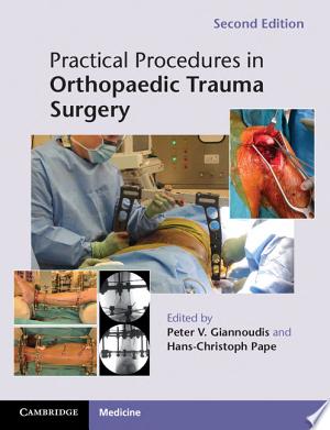 Practical Procedures in Orthopaedic Trauma Surgery, 2nd Edition