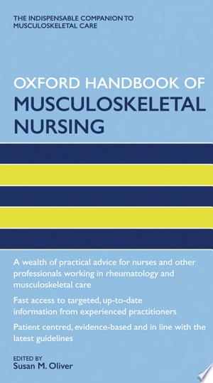 Oxford Handbook Musculoskeletal Nursing (Oxford Handbooks in Nursing), 2nd Edition