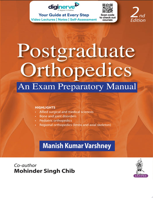 Postgraduate Orthopedics: An Exam Preparatory Manual, 2nd Edition