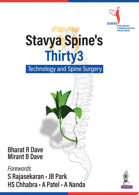 Stavya Spine's Thirty3: Technology and Spine Surgery