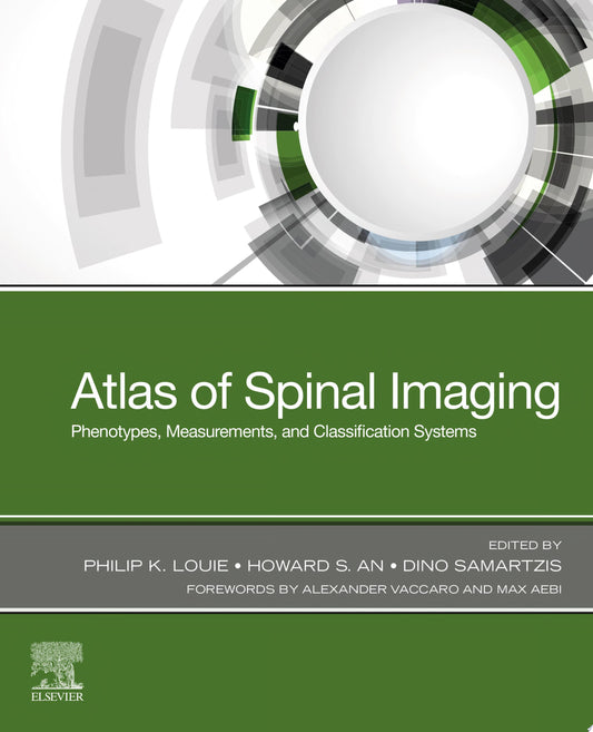 Atlas of Spinal Imaging: Phenotypes, Measurements and Classification Systems